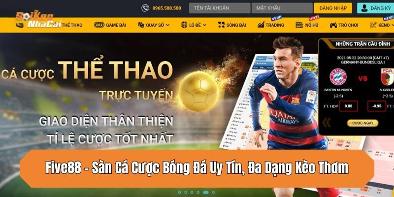 five88-san-ca-cuoc-bong-da-uy-tin-da-dang-keo-thom