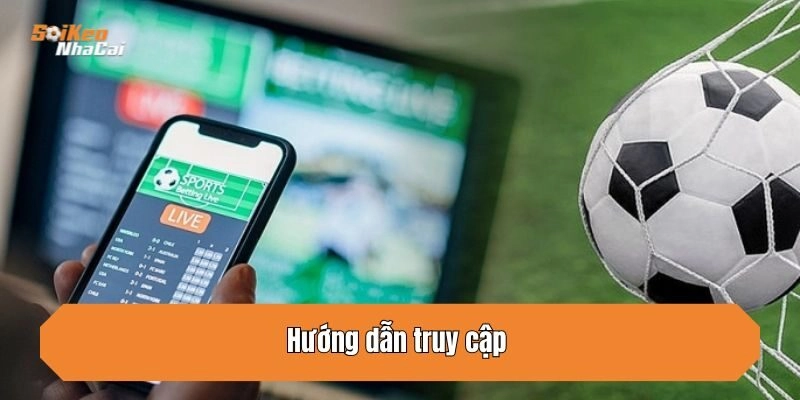 Hướng dẫn truy cập